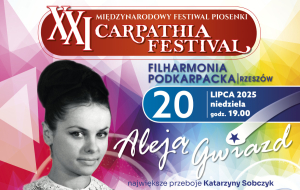 Zapraszamy na koncerty w ramach XXI Międzynarodowego Festiwalu Piosenki „Carpathia Festival” w Rzeszowie